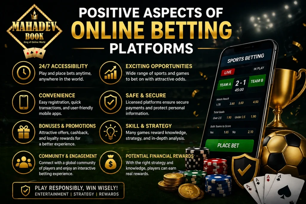 Positive aspects of online betting platform showing benefits like accessibility rewards and secure gaming with Mahadev Book logo